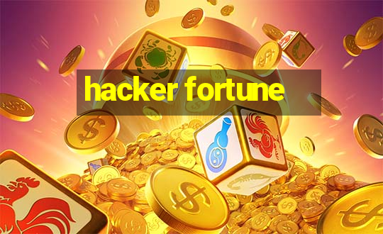 hacker fortune