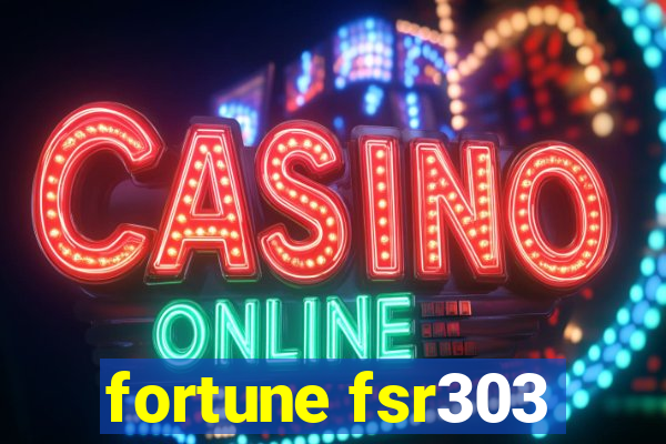 fortune fsr303