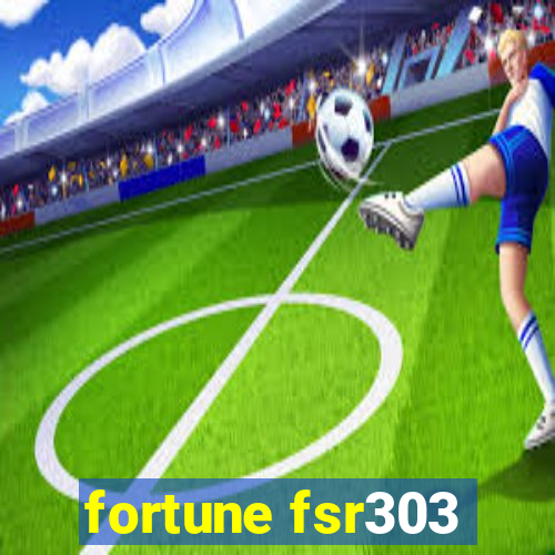 fortune fsr303