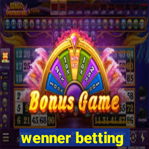 wenner betting