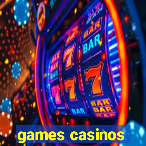 games casinos