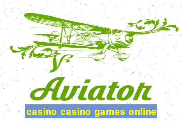 casino casino games online