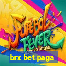 brx bet paga