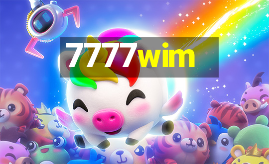 7777wim