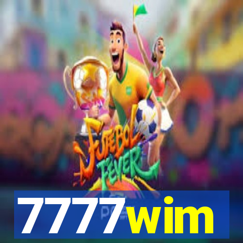 7777wim