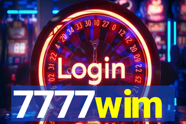 7777wim