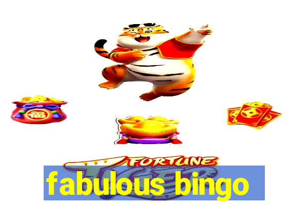 fabulous bingo