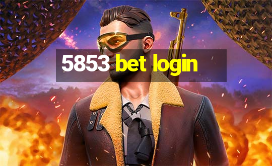 5853 bet login