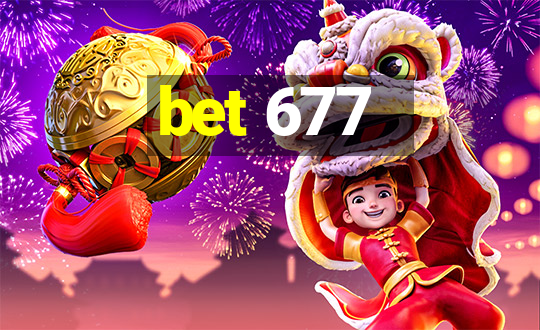 bet 677