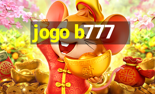 jogo b777