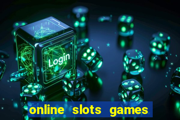 online slots games real money