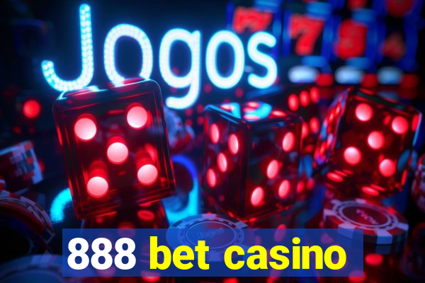 888 bet casino