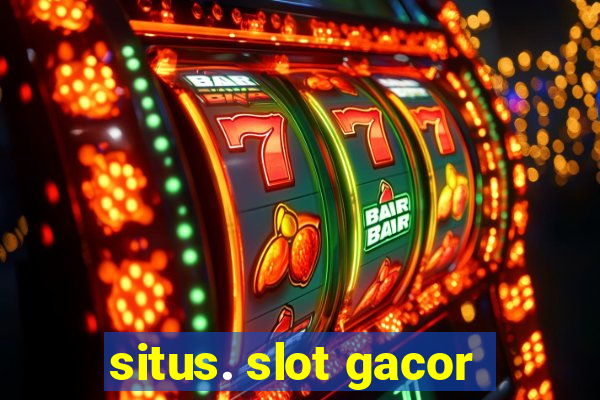 situs. slot gacor