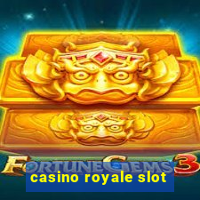 casino royale slot