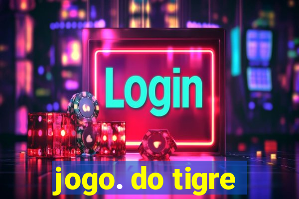 jogo. do tigre