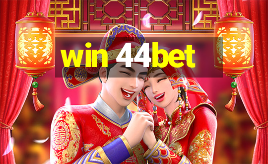 win 44bet