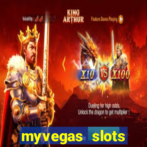 myvegas slots casino slots