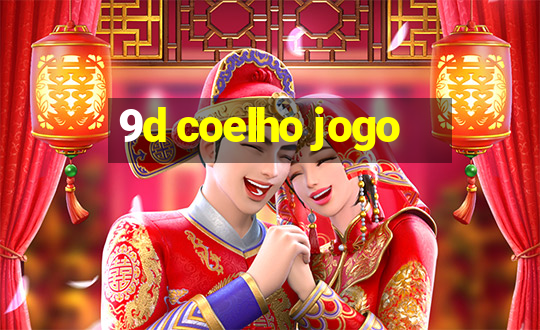 9d coelho jogo