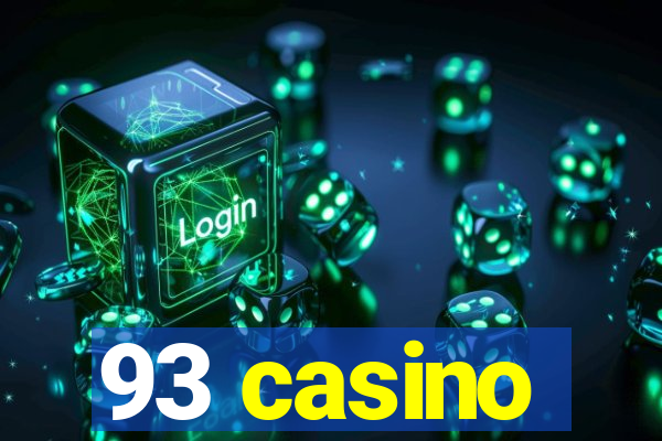 93 casino