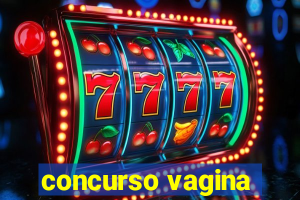 concurso vagina