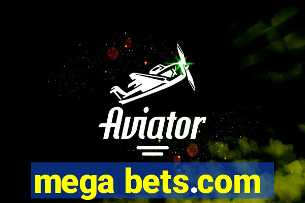 mega bets.com