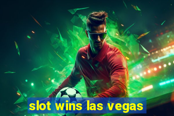 slot wins las vegas