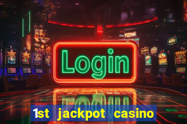 1st jackpot casino tunica ms