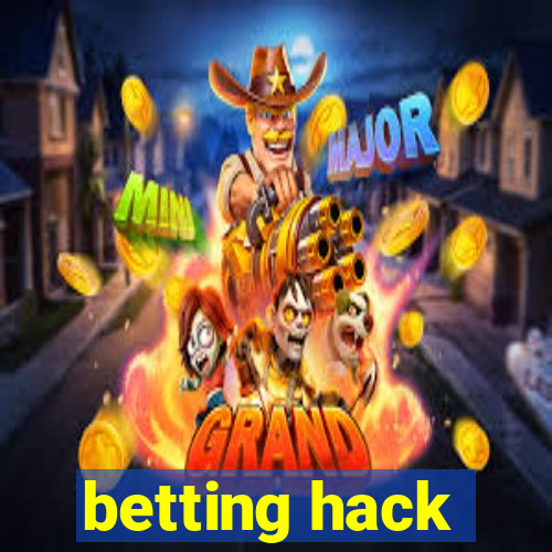 betting hack