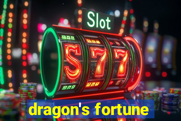 dragon's fortune