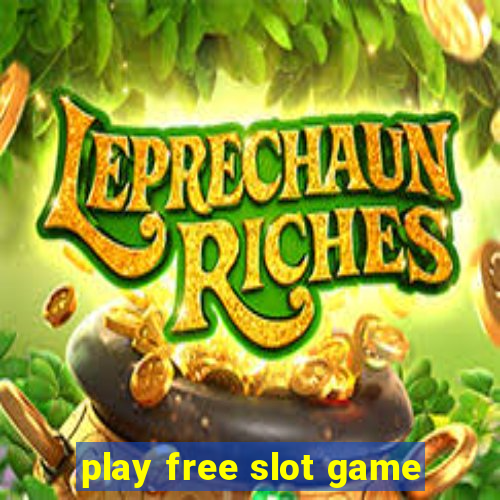 play free slot game