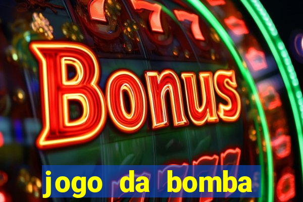 jogo da bomba ganhar dinheiro