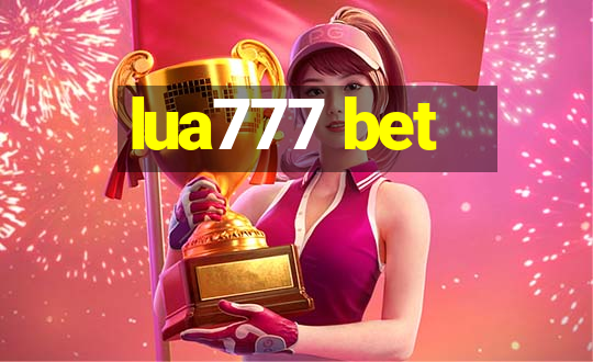 lua777 bet