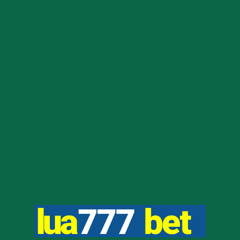 lua777 bet