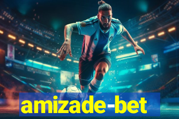 amizade-bet