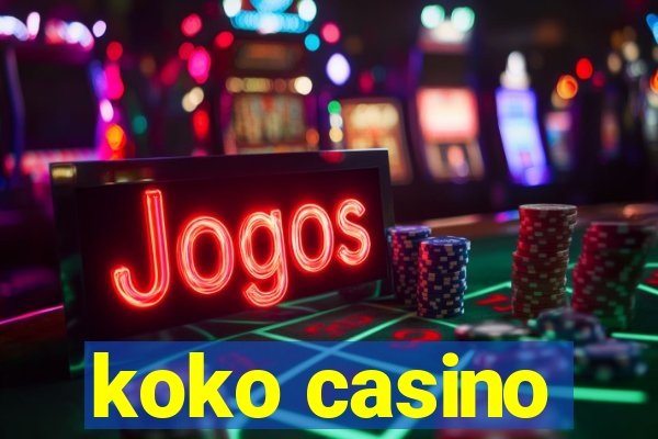 koko casino