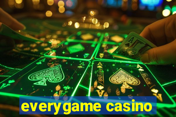 everygame casino