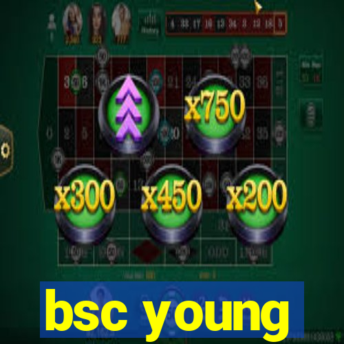 bsc young