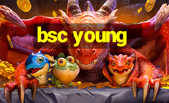 bsc young