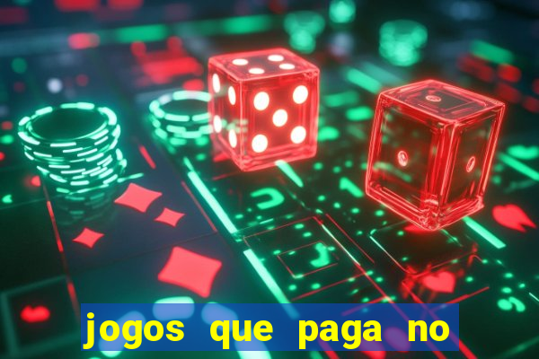 jogos que paga no pix de verdade