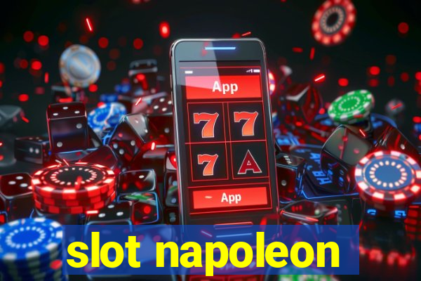 slot napoleon