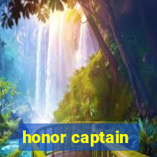 honor captain