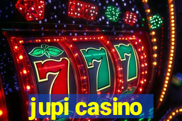 jupi casino