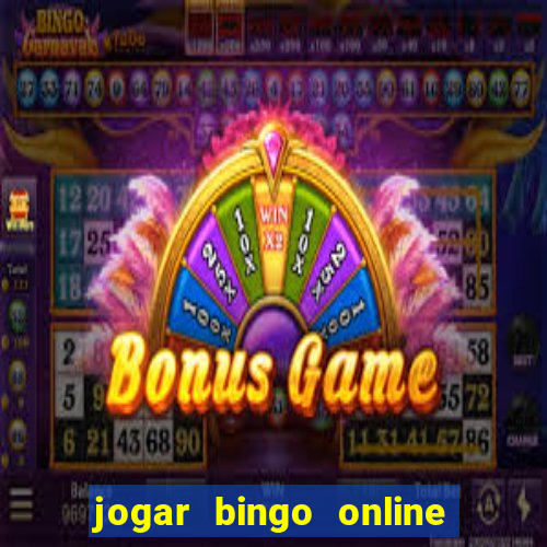 jogar bingo online valendo dinheiro