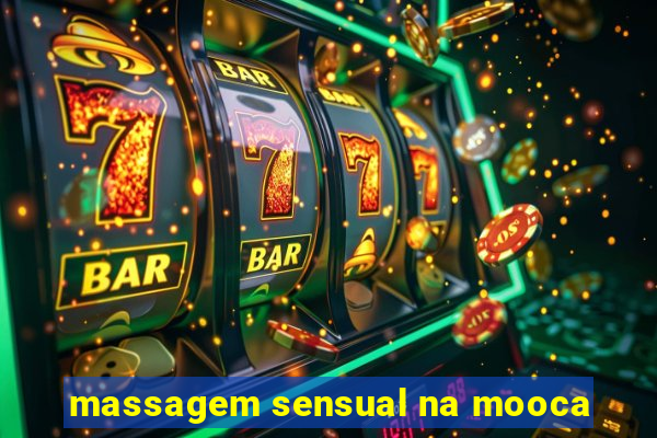 massagem sensual na mooca