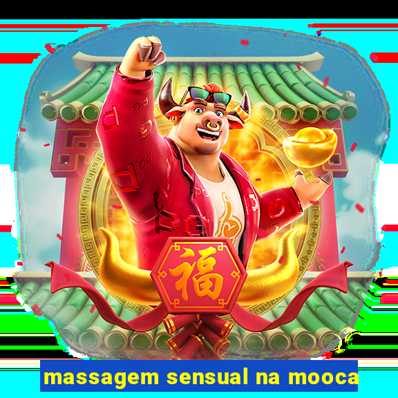 massagem sensual na mooca