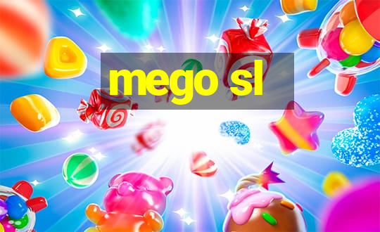 mego sl