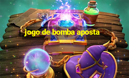 jogo de bomba aposta