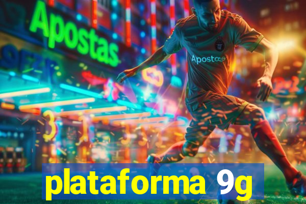 plataforma 9g