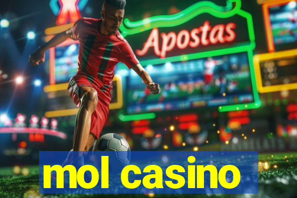 mol casino