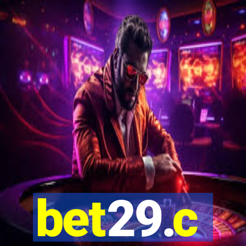 bet29.c